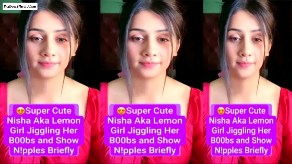 Indian Viral Video of Nisha Aka Lemon Girl Leaked Video Online